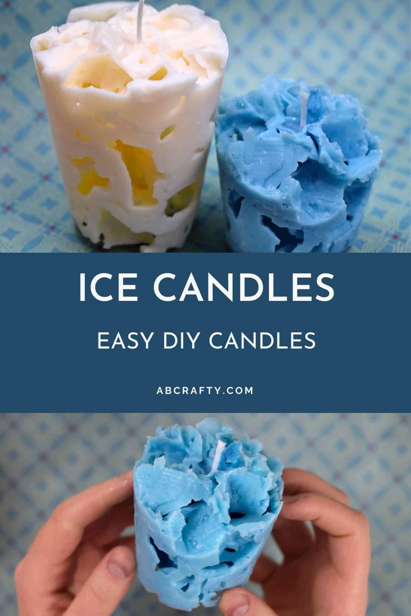 Ice Candles How to Make Candles with Ice AB Crafty