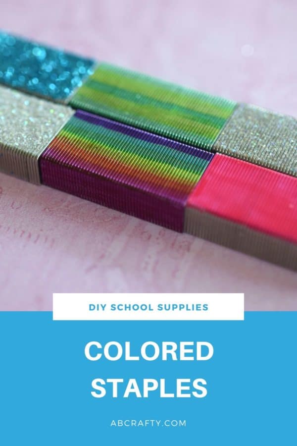 Colored Staples Customize Your School And Office Supplies AB Crafty   Colored Staples Pin 600x900 