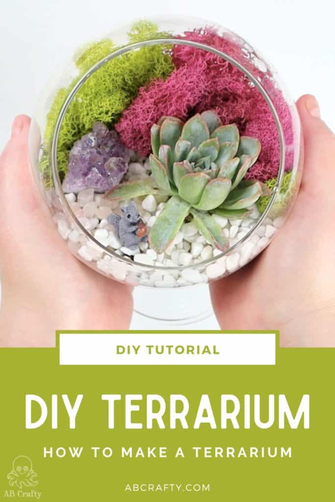 DIY Terrarium | How to Make Your Own Succulent Terrarium - AB Crafty